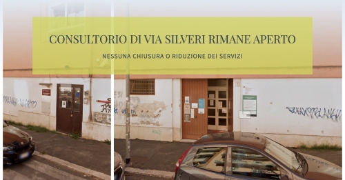 Consultorio di Via Silveri: Nessuna chiusura o rid...