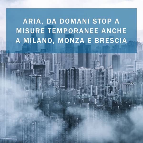 ARIA, DA DOMANI STOP A MISURE TEMPORANEE ANCHE A M...